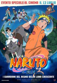 Naruto: I Guardiani Del Regno Della Luna Crescente