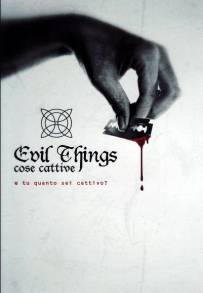 Evil Things - cose cattive