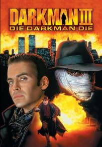Darkman 3 - Darkman morirai