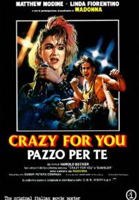 Crazy for You - Pazzo per te