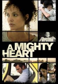 A Mighty Heart - Un cuore grande