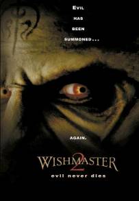 Wishmaster 2 - Il male non muore mai