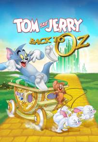 Tom & Jerry - Di nuovo a Oz