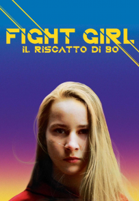 Fight Girl - Il riscatto di Bo