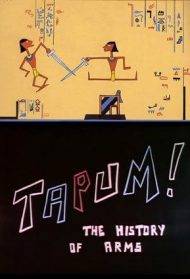 Tapum! La storia delle armi