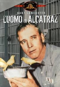 L'Uomo Di Alcatraz [B/N]