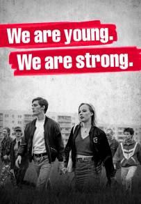 We Are Young. We Are Strong.