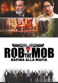 Rob the Mob - Rapina alla mafia